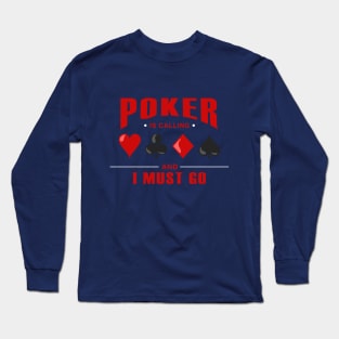 Poker with Friends Long Sleeve T-Shirt